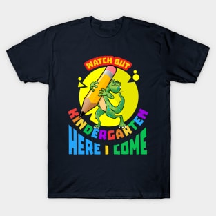 Watch Out Kindergarten Here I Come | Kindergarten Dinosaur T-Shirt